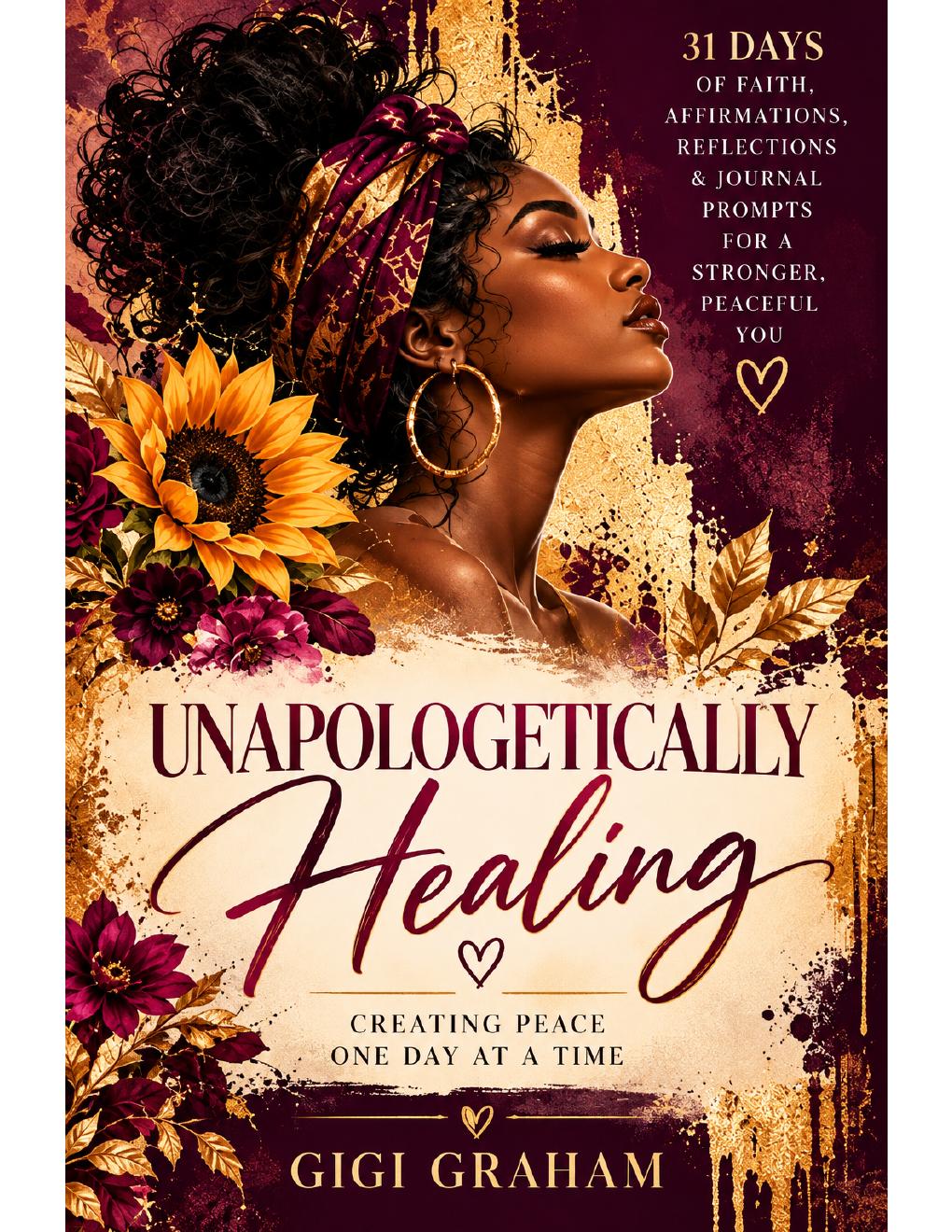 Unapologetically Healing guided journal